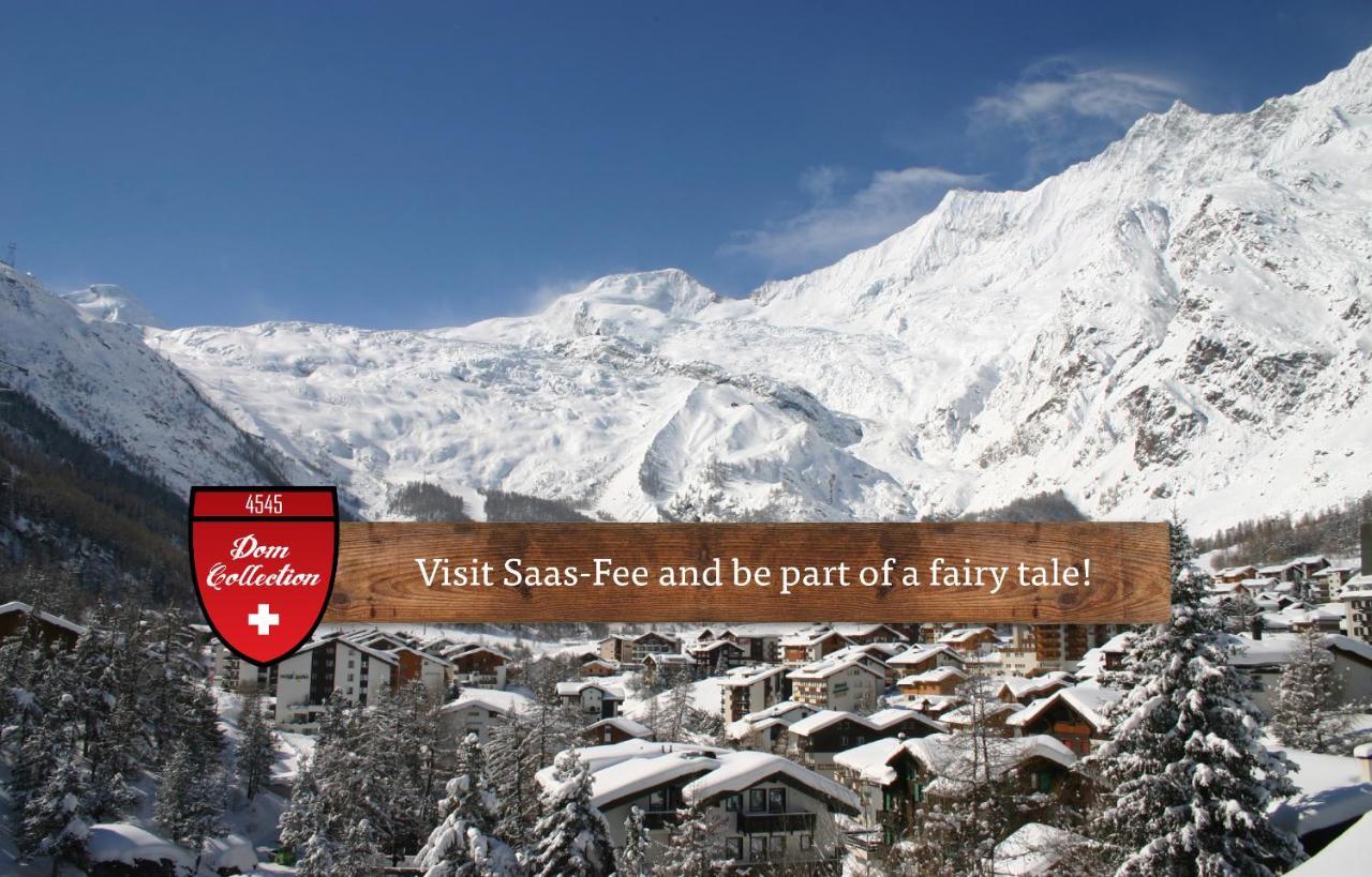 Hotel Du Glacier - The Dom Collection ซาสฟี ภายนอก รูปภาพ